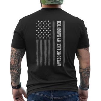 Awesome Like My Daughter American Flag Fathers Day Mens Men's T-shirt Back Print - Thegiftio UK