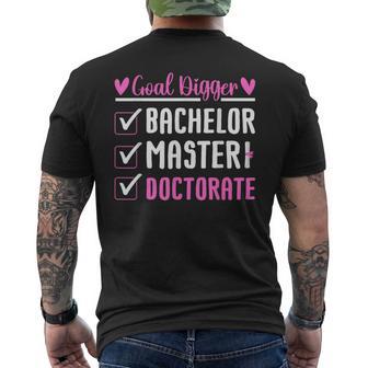 Bachelor Master Doctorate Goal Digger Dr Phd Graduation 2024 Men's T-shirt Back Print - Thegiftio UK
