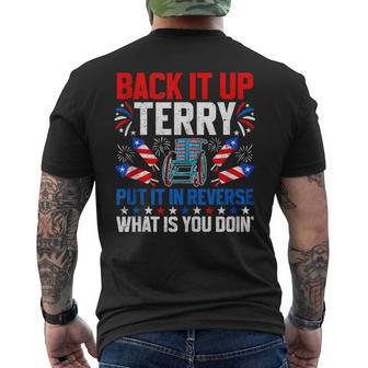Back It Up Terry Put It In Reverse 4Th Of July Patriotic Men's T-shirt Back Print - Thegiftio UK