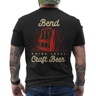 Bend Drink Local Craft ビールオレゴン醸造業者またはクラフト醸造所 メンズTシャツ バックプリント - Kawaiitshirt
