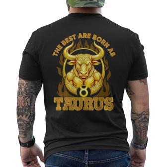 The Best Are Born As Taurus Birthday Zodiac Sign Bull Men's T-shirt Back Print - Thegiftio UK