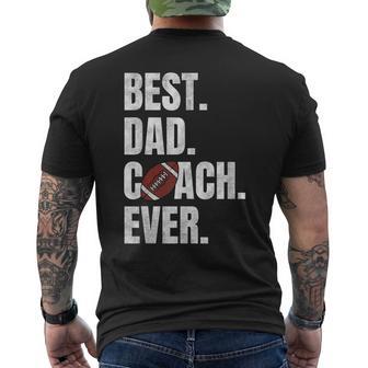 Best Dad Coach Ever Football For Sport Lovers Men's T-shirt Back Print - Thegiftio UK