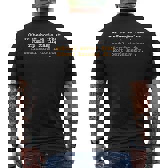 Our Best Hope Is That Trump Is Taking Medical Advice Men's T-shirt Back Print | Seseable UK