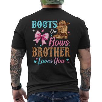 Boots Or Bows Brother Loves You Gender Reveal Family Men's T-shirt Back Print - Thegiftio
