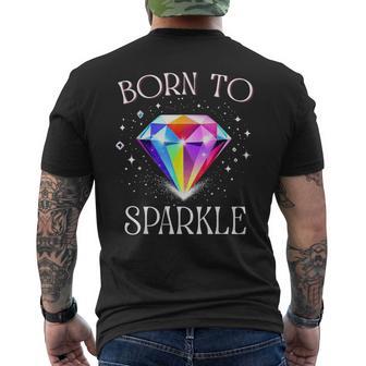 Born To Sparkle – Colorful Diamond Quote Men's T-shirt Back Print - Monsterry UK