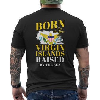 Born In The Virgin Islands Raised By The Sea Pride Men's T-shirt Back Print - Thegiftio UK