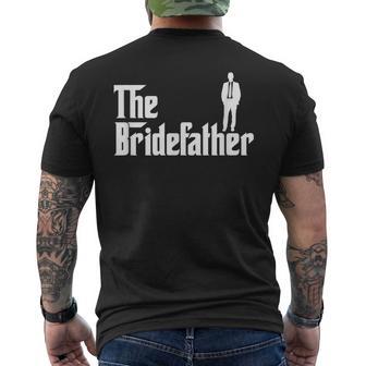 The Bridefather Father Of The Bride Wedding Bride Dad Men's T-shirt Back Print - Thegiftio UK