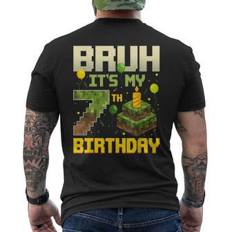 Bruh It's My 7Th Birthday Game Pixel Birthday Boy Men's T-shirt Back Print - Thegiftio