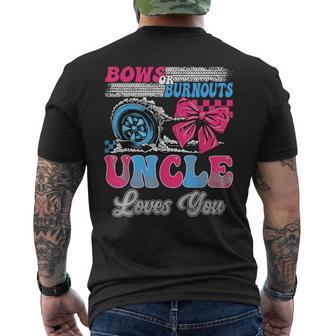 Burnouts Or Bows Uncle Loves You Gender Reveal Party Men's T-shirt Back Print - Monsterry