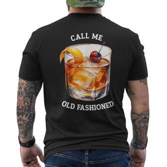 Call Me Old Fashioned Cocktail Classic & Effortlessly Cool Men's T-shirt Back Print - Thegiftio UK