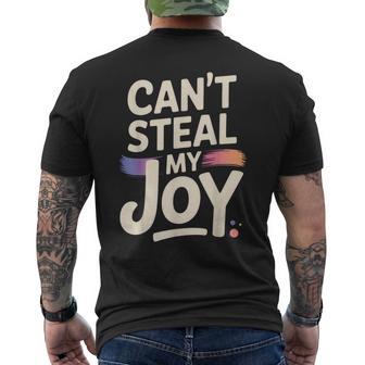 Can't Steal My Joy Motivated Souls Happy Vibes Everyday Men's T-shirt Back Print - Monsterry
