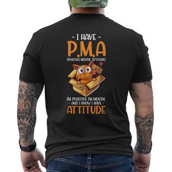 Cat I Have Pma ポジティブメンタルアティチュード Pma メンズTシャツ バックプリント - Kawaiitshirt