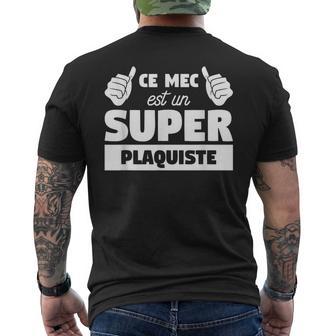 Ce Mec Est Unuper Plaquiste T-shirt imprimé au dos - Cadeauxyz