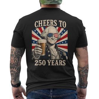 Cheers To 250 Years George Washington Men's T-shirt Back Print - Thegiftio UK