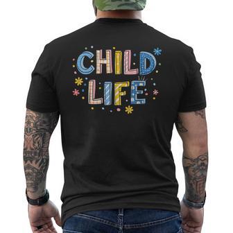 Child Life Specialist Pediatric Health Care Child Life Month Men's T-shirt Back Print - Thegiftio UK