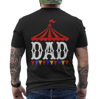 Circus Lover Dad Circus Party Carnival Father’S Day Dad Men's T-shirt Back Print - Thegiftio