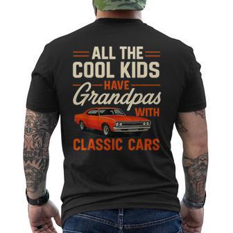 All The Cool Kids Have Grandpas With Classic Cars Car Guy Men's T-shirt Back Print - Thegiftio UK