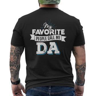Da My Favorite People Call Me Da Men's T-shirt Back Print - Monsterry