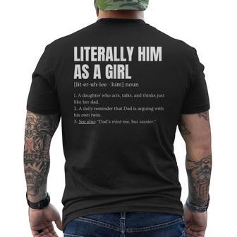 My Dad Gets Mad At Me Joke Daddy Daughter Humor Definition Men's T-shirt Back Print - Thegiftio