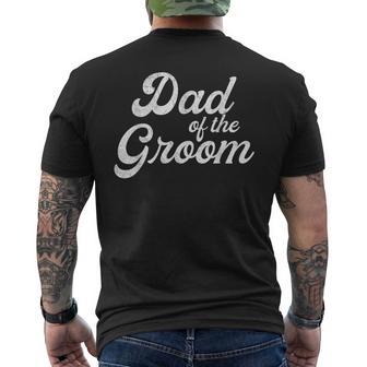 Dad Of The Groom For Men Bachelor Party Father Men's T-shirt Back Print | Seseable UK