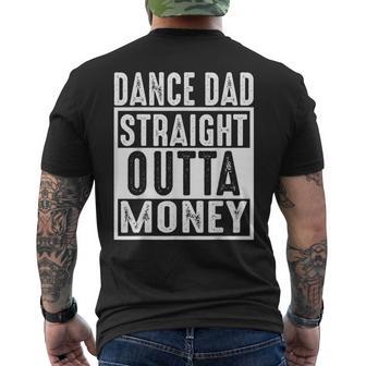 Dance Dad Straight Outta Money Men's T-shirt Back Print - Thegiftio UK