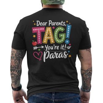 Dear Parents Tag You're It Love Paras Last Day Of School Men's T-shirt Back Print - Thegiftio UK