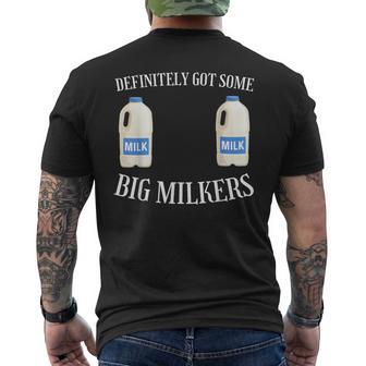 Definitely Got Some Big Milkers Big Boob Milk Lover Men's T-shirt Back Print | Seseable UK