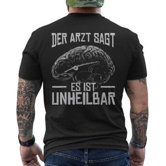 Der Arztagt Es Ist Unheilbar Lustiges Angler T-Shirt mit Rückendruck - Seseable