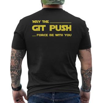 Developer May The Git Push Force Be With You メンズTシャツ バックプリント - Kawaiitshirt