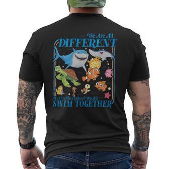 We Are All Different But In This School We All Swim Together Men's T-shirt Back Print | Mazezy