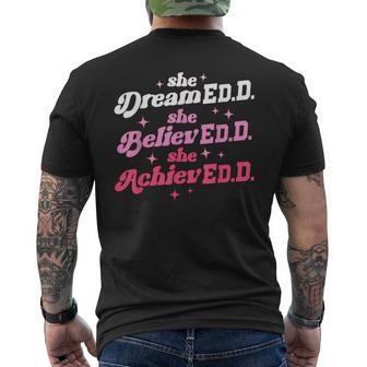 Doctor Of Education She Believed Doctorate Edd Graduation Men's T-shirt Back Print - Monsterry