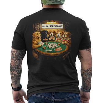 Dog Poker All In For The Bone Dogs Cards Father Day Men's T-shirt Back Print - Thegiftio UK