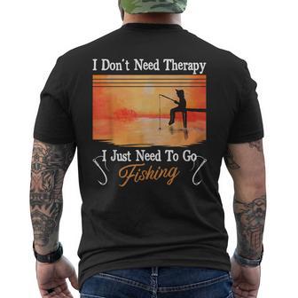 I Don't Need Therapy I Just Need Fishing メンズTシャツ バックプリント - Kawaiitshirt