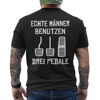 Echte Männer Benutzen Drei ペデール 旧車 手動運転 メンズTシャツ バックプリント - Kawaiitshirt