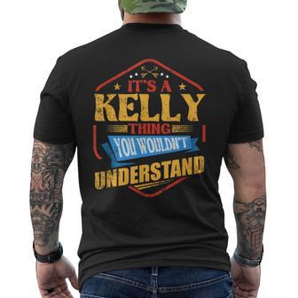 Es Ist Eine Kelly-Sache Lustiger Nachname Humor Familienname T-Shirt mit Rückendruck - Seseable
