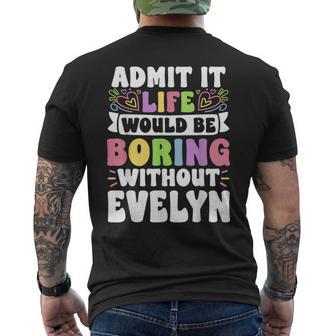 Evelyn Personalized Name Saying First Name Family Men's T-shirt Back Print - Thegiftio