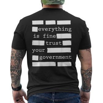 Everything Is Fine Trust Your Government Men's T-shirt Back Print - Thegiftio UK