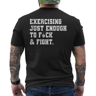 Exercising Just-Enough To Fck & Fight Skeleton Hand On Back Men's T-shirt Back Print | Mazezy