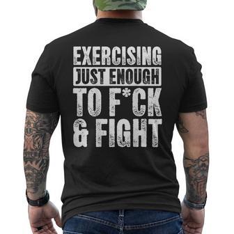 Exercising Just-Enough To Fck And Fight Men Men's T-shirt Back Print - Thegiftio UK
