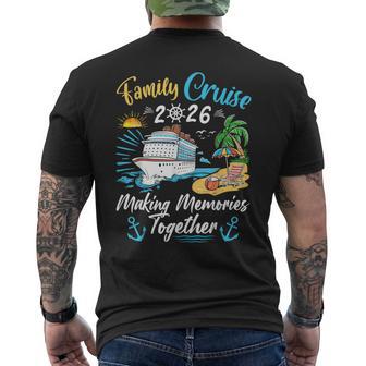 Family Cruise 2026 Vacation Trip Group Matching Cruise Ship Men's T-shirt Back Print | Mazezy