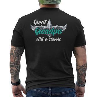 Fathers Day Great Grandpa Still Classic Grandfather Papa Men Men's T-shirt Back Print - Thegiftio UK