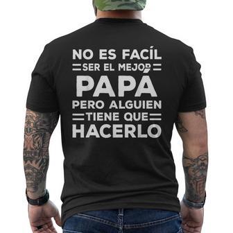 Fathers Day Spanish Dad Dia Del Padre Regalos Para Papa Men's T-shirt Back Print | Seseable UK