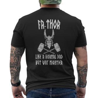 Fathor Like Dad Way Mightier Viking Father's Day Fathor Men's T-shirt Back Print - Thegiftio UK