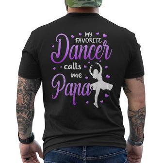 My Favorite Dancer Calls Me Papa Dance Grandpa Men's T-shirt Back Print - Monsterry