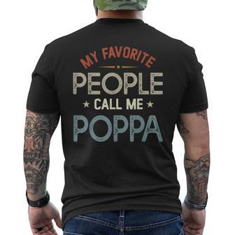 My Favorite People Call Me Poppa Vintage Fathers Day Men's T-shirt Back Print - Monsterry
