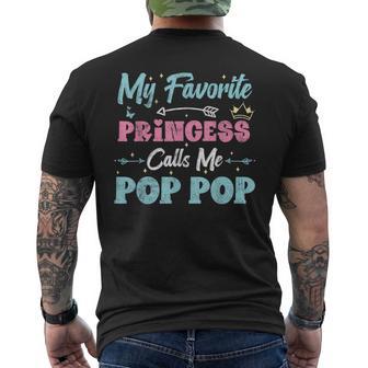 My Favorite Princess Calls Me Pop Pop Granddaughter Men's T-shirt Back Print - Thegiftio UK
