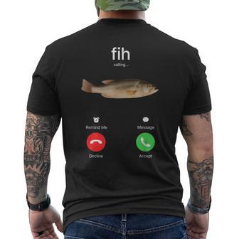 Fih Calling Accetta O Rifiuta Pescatore Meme Pescatore Divertente T-shirt da uomo con stampa posteriore - Novitaregali