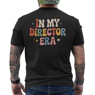 Film Director Mode In My Director Era Movie Crew Men's T-shirt Back Print - Thegiftio UK