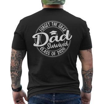 Forget The Grad Dad Survived Class Of 2026 Graduation Men's T-shirt Back Print - Thegiftio UK