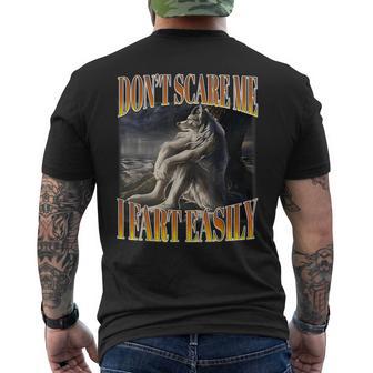 Alpha Wolf Meme Don't Scare Me I Fart Easily Bootleg Men's T-shirt Back Print - Thegiftio UK